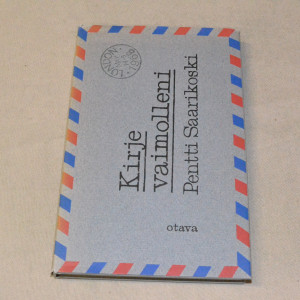 Pentti Saarikoski Kirje vaimolleni